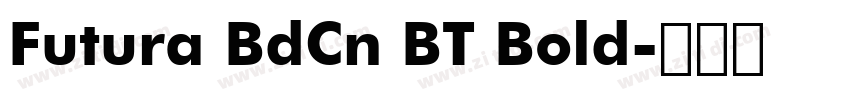 Futura BdCn BT Bold字体转换